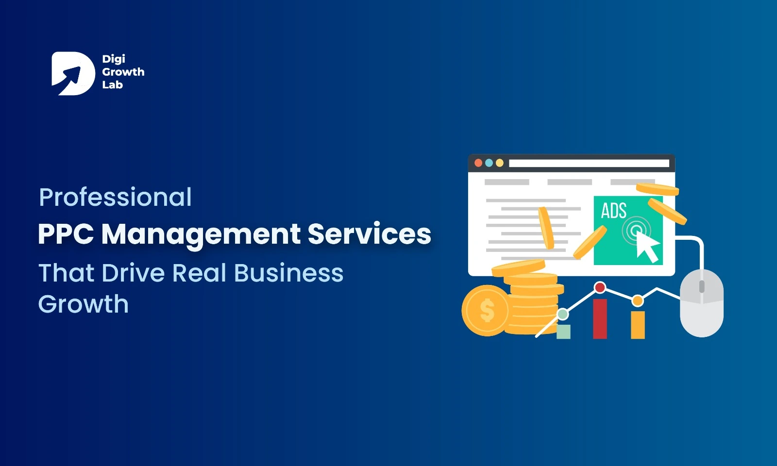 Illustration of professional PPC management services showing a computer screen with ads, gold coins, and growth chart representing pay-per-click campaigns that drive real business growth.